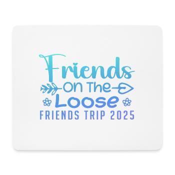 Friends On The Loose Friends Trip 2025 Vacation - Tapis de souris (format paysage) - blanc - Devant