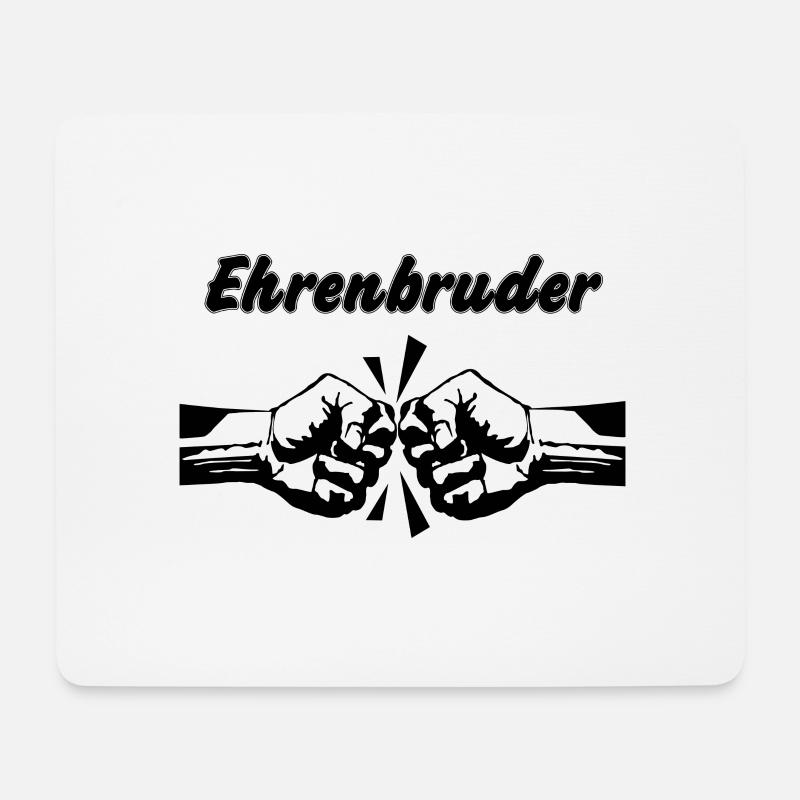 Ehrenbruder - Mousepad (Querformat) - Weiß
