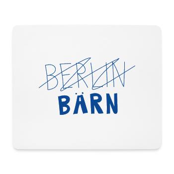 Bärn au lieu de Berlin - Tapis de souris (format paysage) - blanc - Devant