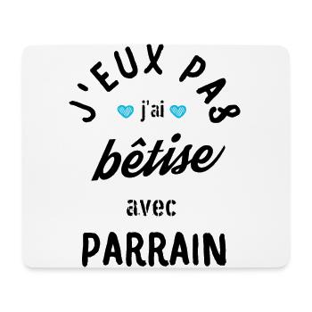 J Peux Pas j ai Bêtise avec parrain - Tapis de souris (format paysage) - blanc - Devant