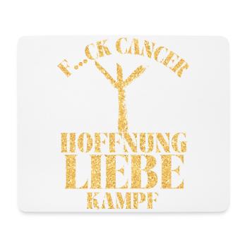 F...CK CANCER - HOFFNUNG, LIEBE & Kampf - Mousepad (Querformat) - Weiß - Vorne
