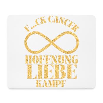 F...CK CANCER - HOFFNUNG, LIEBE & Kampf - Mousepad (Querformat) - Weiß - Vorne