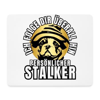 PERSÖNLICHER STALKER BULLDOGGE Hund HUNDE - Mousepad (Querformat) - Weiß - Vorne