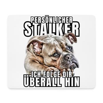 PERSÖNLICHER STALKER BULLDOGGE Hund HUNDE - Mousepad (Querformat) - Weiß - Vorne