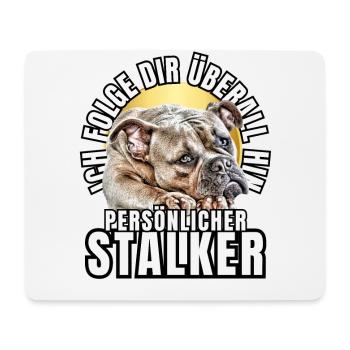 PERSÖNLICHER STALKER BULLDOGGE Hund HUNDE - Mousepad (Querformat) - Weiß - Vorne