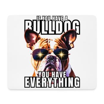 SI VOUS AVEZ UN BOULEDOGUE - Bulldog Dog DOGS - Tapis de souris (format paysage) - blanc - Devant