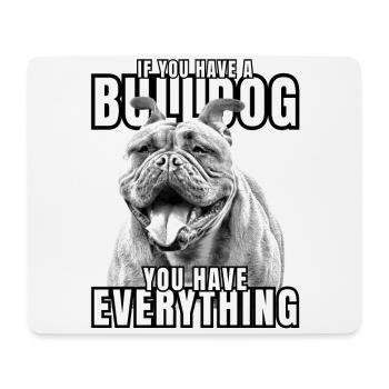 SI VOUS AVEZ UN BOULEDOGUE - Bulldog Dog DOGS - Tapis de souris (format paysage) - blanc - Devant