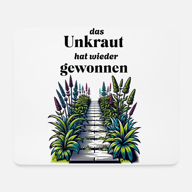lustiger Gartenspruch - Unkraut - lachen im Garten - Mousepad (Querformat) - Weiß