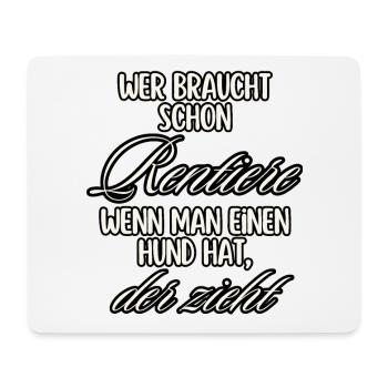 REINDEER Dog Shirt funny saying CHRISTMAS - Mouse Pad (horizontal) - white - Front
