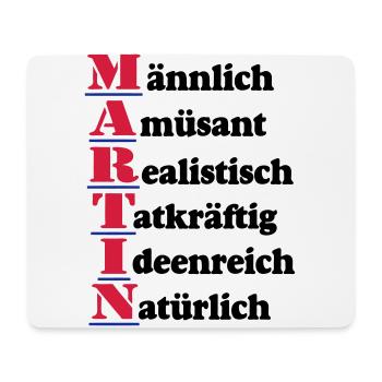 Martin ,Vorname,Namensschild,Name,Fun Shirt (25) - Mousepad (Querformat) - Weiß - Vorne