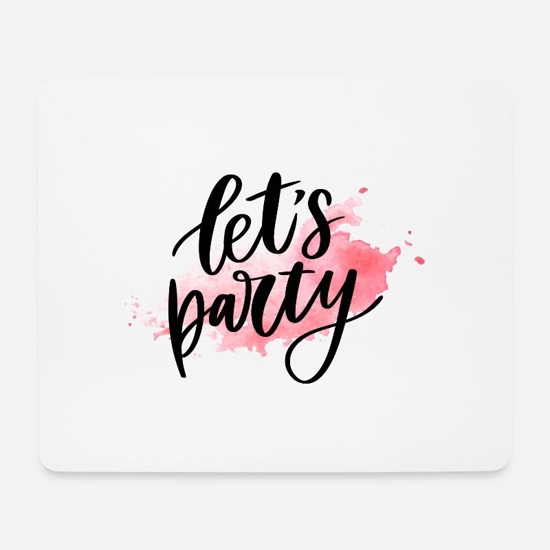let´s party - Mousepad (Querformat) - Weiß