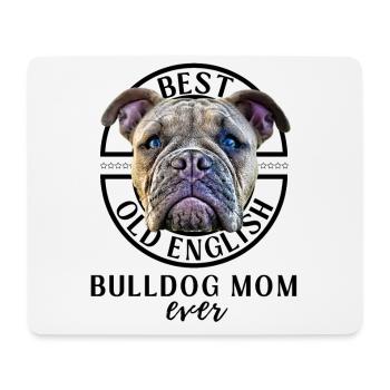 Bulldog -BEST Bulldog MOM ever - Bulldogs Mama - Tapis de souris (format paysage) - blanc - Devant