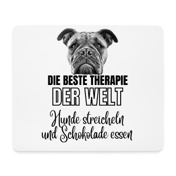 DIE BESTE THERAPIE Hund Hunde Bulldogge - Mousepad (Querformat) - Weiß - Vorne