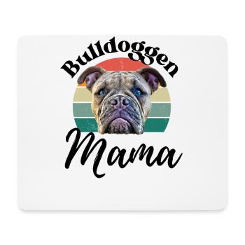 BULLDOGGEN MAMA ... Hund Hunde Bulldogge - Mousepad (Querformat) - Weiß - Vorne
