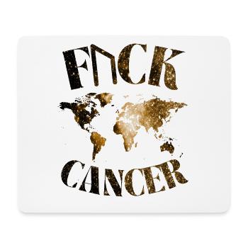F... CK CANCER - HOPE, LOVE & FIGHT - Mouse Pad (horizontal) - white - Front