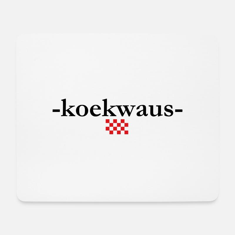 koekwaus, Brabants für Narren - Mousepad (Querformat) - Weiß