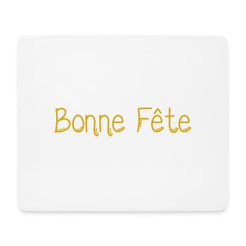 PAPA. FÊTE DES PÈRES. BONNE FÊTE PAPA. BONNE FÊTE - Tapis de souris (format paysage) - blanc - Devant