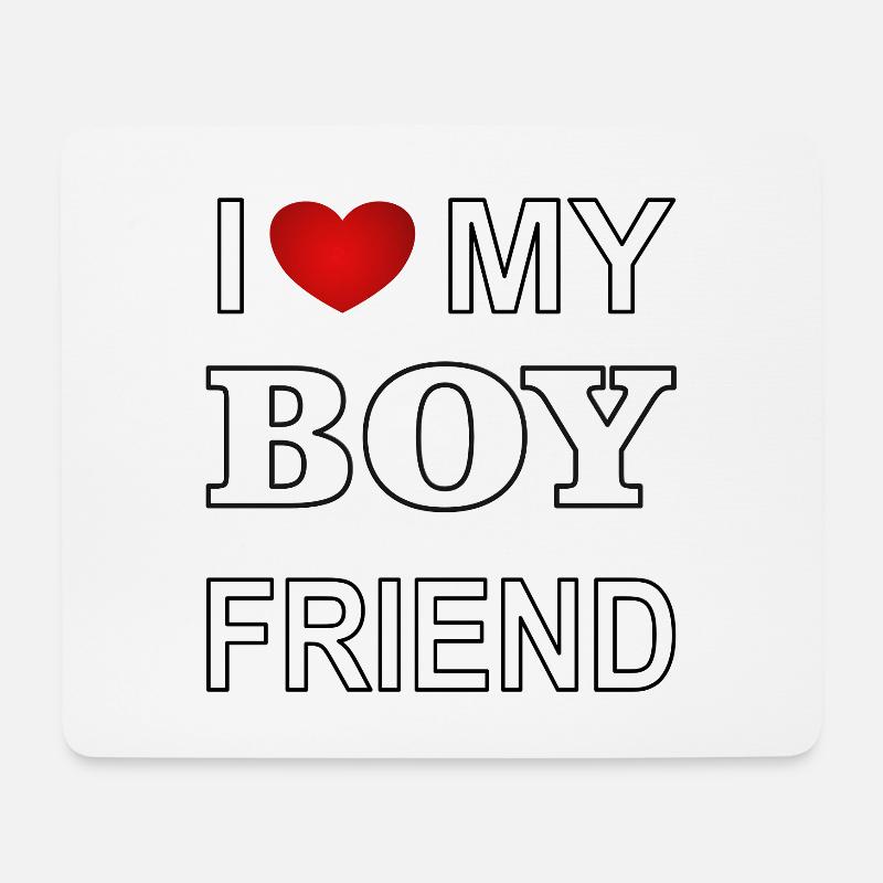 I love my boyfriend Ich liebe meinen Freund - Mousepad (Querformat) - Weiß