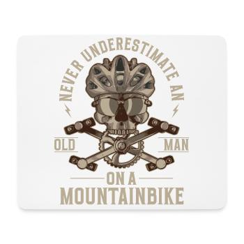 Never underestimate an old man's mountain bike - Mouse Pad (horizontal) - white - Front