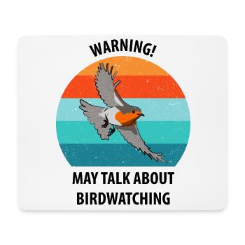 Bird Watching Bird Watching Birding Bird - Mouse Pad (horizontal) - white - Front