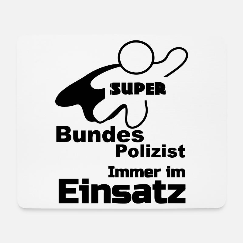 Super Bundespolizist Polizei, Sprüche, Geschenk - Mousepad (Querformat) - Weiß