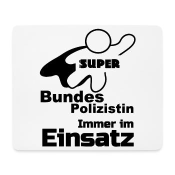 Super Bundespolizistin Polizei, Sprüche, Geschenk - Mousepad (Querformat) - Weiß - Vorne