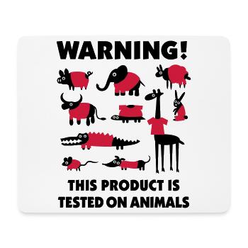 Warning this product is tested on animals 3Clr - Mouse Pad (horizontal) - white - Front