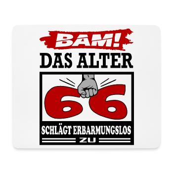 Geburtstag 66 Bam Boom Bombe Das Alter schlägt zu - Mousepad (Querformat) - Weiß - Vorne