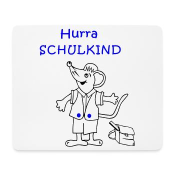 Hurra Schulkind Einschulung - Mousepad (Querformat) - Weiß - Vorne