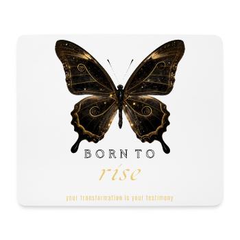 Born to Rise Butterfly Transformation - Mouse Pad (horizontal) - white - Front