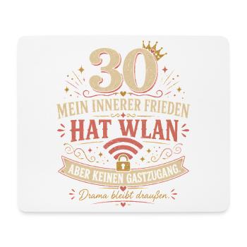 30 Geburtstag Frau WLAN Geschenk Lustiger Spruch - Mousepad (Querformat) - Weiß - Vorne