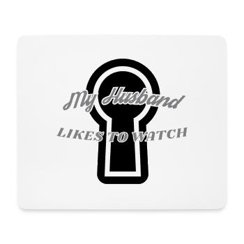 Swingers Gift Cuckold Husband Likes To Watch Gift - Mouse Pad (horizontal) - white - Front