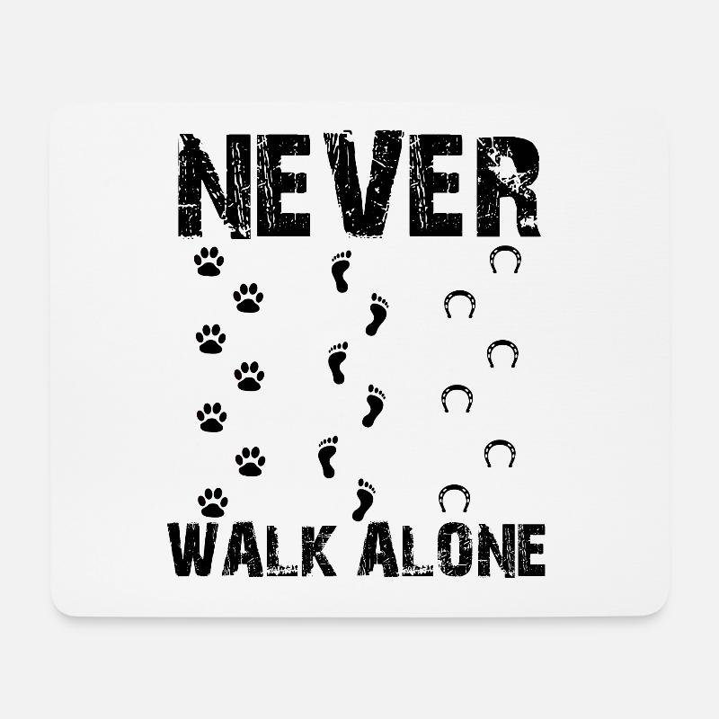Never Walk Alone - Mouse Pad (horizontal) - white