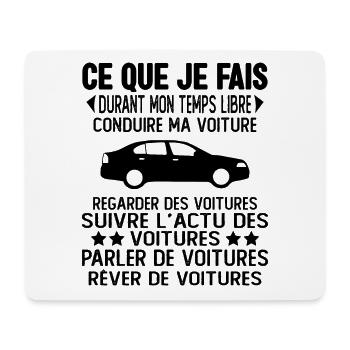 Ce Que Je Fais Pendant Mon Temps Libre Voiture - Tapis de souris (format paysage) - blanc - Devant