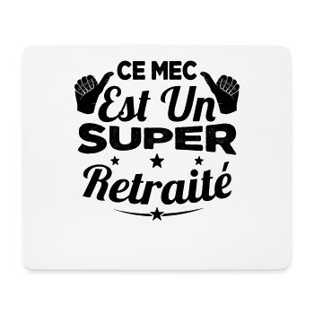 Ce Mec Est Un Super Retraité, Cadeau Pour Retraité - Tapis de souris (format paysage) - blanc - Devant