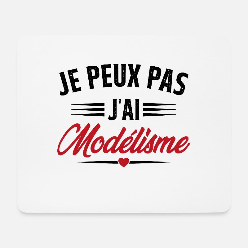 Je Peux Pas J'ai Modélisme - Tapis de souris (format paysage) - blanc