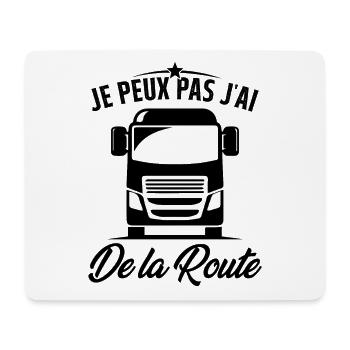 Je Peux Pas J'ai De La Route Humour Cadeau - Tapis de souris (format paysage) - blanc - Devant