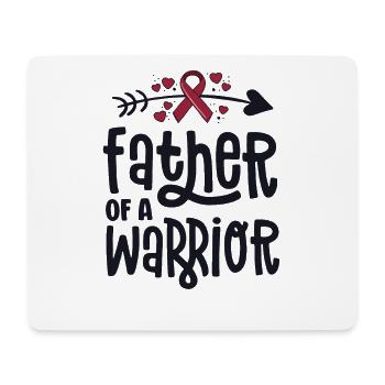 Father Of A Warrior Vascular Malformation - Mouse Pad (horizontal) - white - Front
