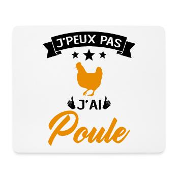 Je Peux Pas J'ai Poule - Tapis de souris (format paysage) - blanc - Devant