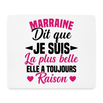 marraine dit que je suis la plus belle cadeau - Tapis de souris (format paysage) - blanc - Devant