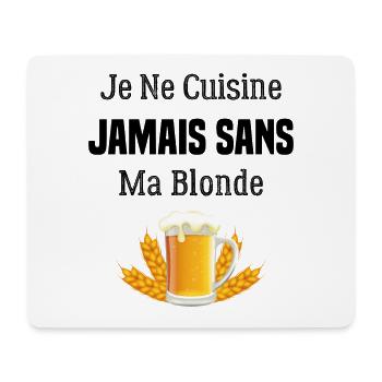 Je ne cuisine jamais sans ma blonde - Tapis de souris (format paysage) - blanc - Devant