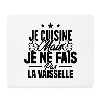 Je cuisine mais je ne fais pas la vaisselle humour - Tapis de souris (format paysage) - blanc - Devant