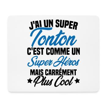 J'ai un super tonton mais carrément plus cool - Tapis de souris (format paysage) - blanc - Devant