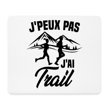 Je Peux Pas J'ai Trail - Tapis de souris (format paysage) - blanc - Devant