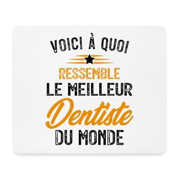 Voici à Quoi Ressemble le Meilleur Dentiste Cadeau - Tapis de souris (format paysage) - blanc - Devant