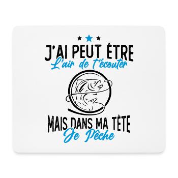 Pêcheur Humour Cadeau - Dans ma tête je pêche - Tapis de souris (format paysage) - blanc - Devant