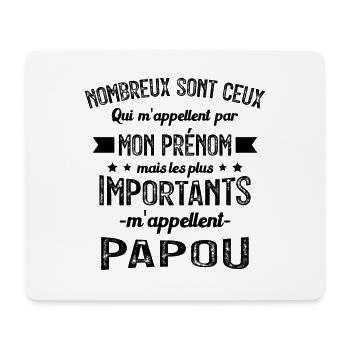 Les Plus Importants M'appellent Papou Cadeau Papi - Tapis de souris (format paysage) - blanc - Devant