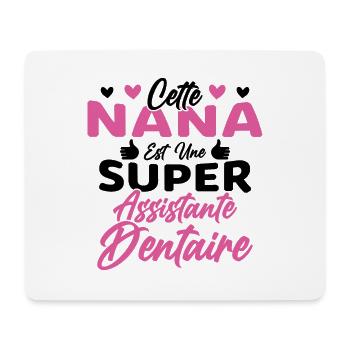 Cette Nana Est Une Super Assistante Dentaire - Tapis de souris (format paysage) - blanc - Devant