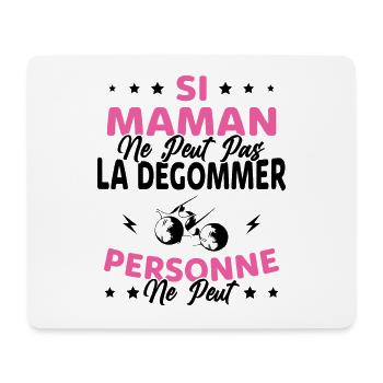 Si Maman Ne Peut Pas La Dégommer, Pétanque Maman - Tapis de souris (format paysage) - blanc - Devant