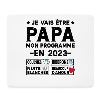 Je vais être papa mon programme en 2023 - Tapis de souris (format paysage) - blanc - Devant
